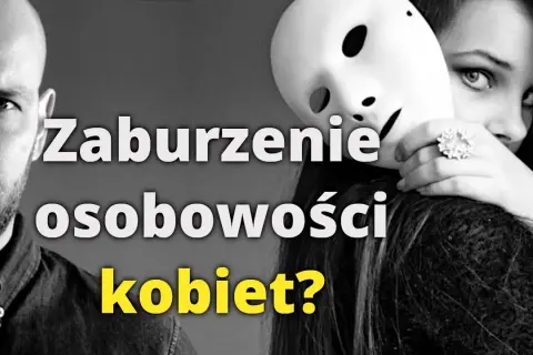 Osobowość histrioniczna objawy: jak je rozpoznać i zrozumieć?